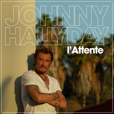 L'Attente - Johnny Hallyday