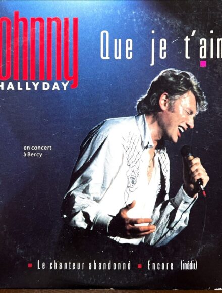 que je t'aime Hallyday