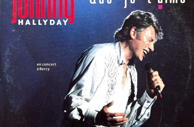 que je t'aime Hallyday