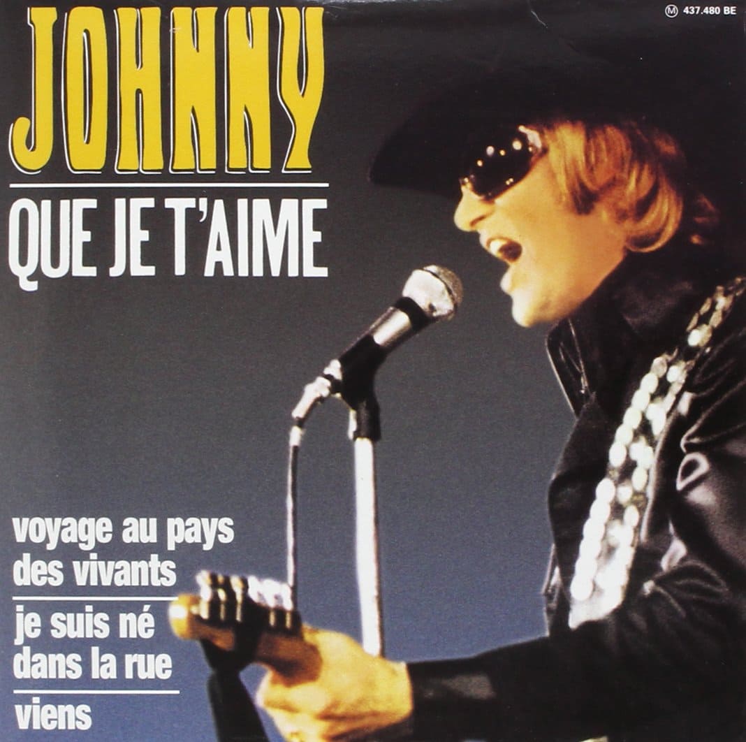 que je t'aime Johnny Hallyday