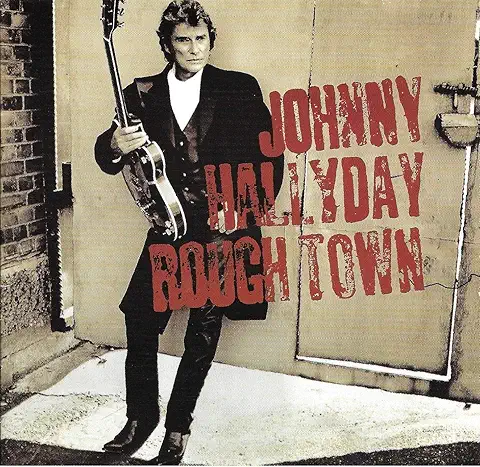 rough town johnny hallyday